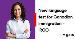 New-language-test-for-Canadian-immigration-IRCC-1
