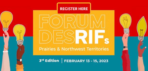 Register now for the 3rd edition of the RIFs Forum organized by RIF Manitoba, Réseau en Immigration Francophone du Manitoba